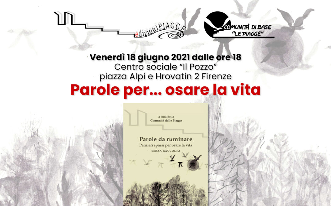 Parole per… osare la vita