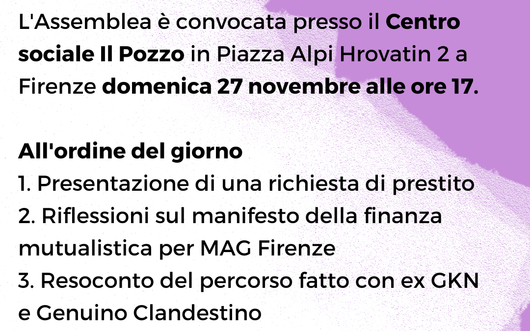 MAG Firenze in assemblea, domenica 27 novembre alle 17