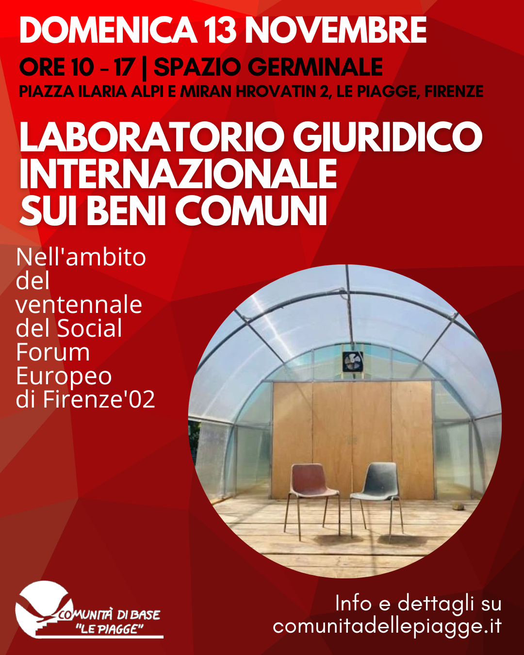Un laboratorio giuridico internazionale sui beni comuni, domenica 13 novembre, all’interno dello spazio Germinale. A 20 anni dal Social Forum Europeo a Firenze