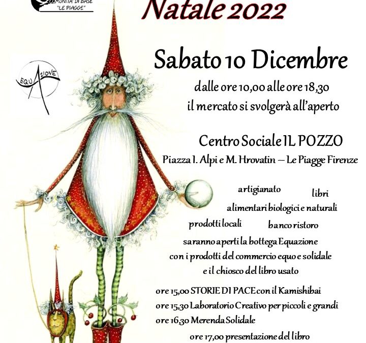 Sabato 10 dicembre mercato di Natale Solidale alle Piagge