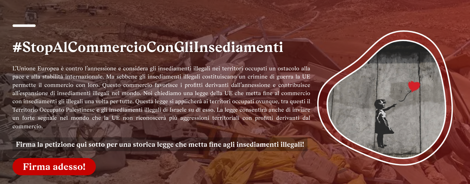 La Comunità delle Piagge vi invita a sottoscrivere la campagna ICE per vietare il commercio con le colonie israeliane