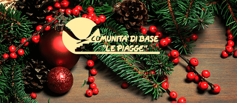 Natale 2022. Un mondo nuovo può nascere… occorre diventare costruttori di rapporti nuovi e di Pace. Gli auguri di Alessandro e della Comunità delle Piagge