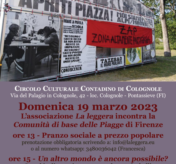 #PiaggeNelMondo  L’associazione La Leggera incontra la Comunità delle Piagge