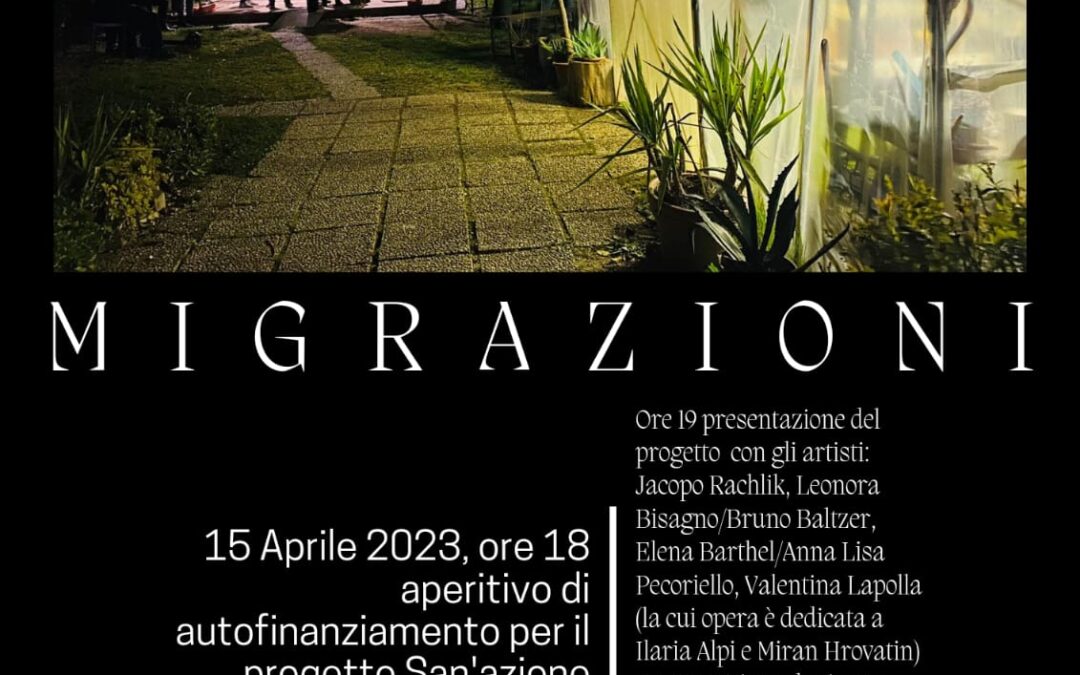15 aprile dalle 18 aperitivo di autofinanziamento per il progetto culturale San’azione presso IL GERMINALE e proiezione del film MIGRAZIONI a seguire