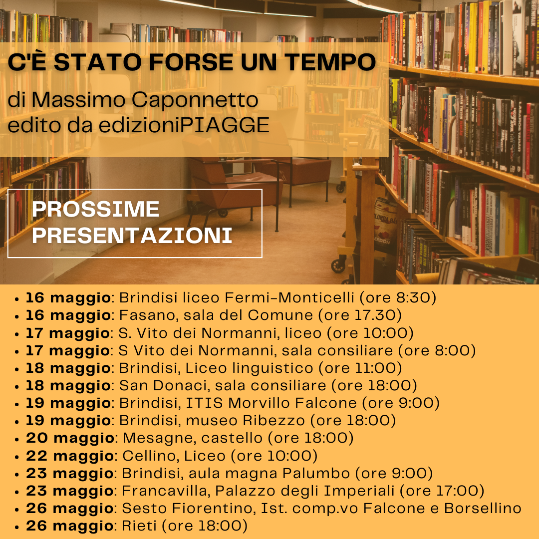 #PiaggeNelMondo: inarrestabile il tour di presentazioni di “C’è stato forse un tempo”, scritto da Massimo Caponnetto per edizioniPIAGGE