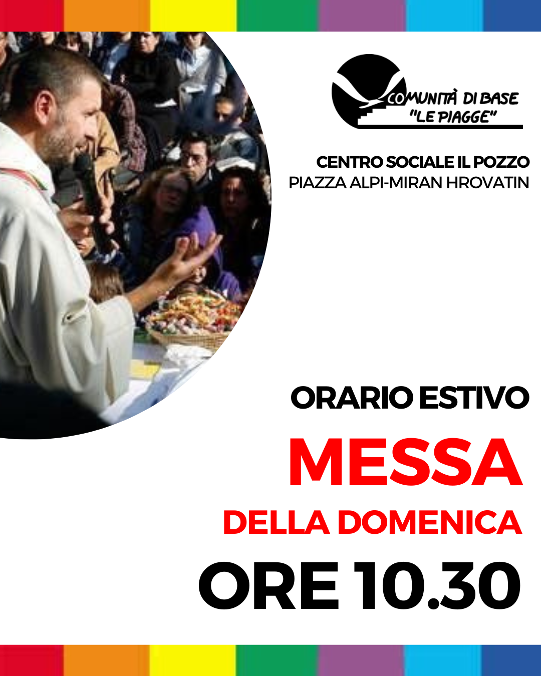 Orario estivo Messa delle Piagge ore 10.30 al Centro sociale Il Pozzo