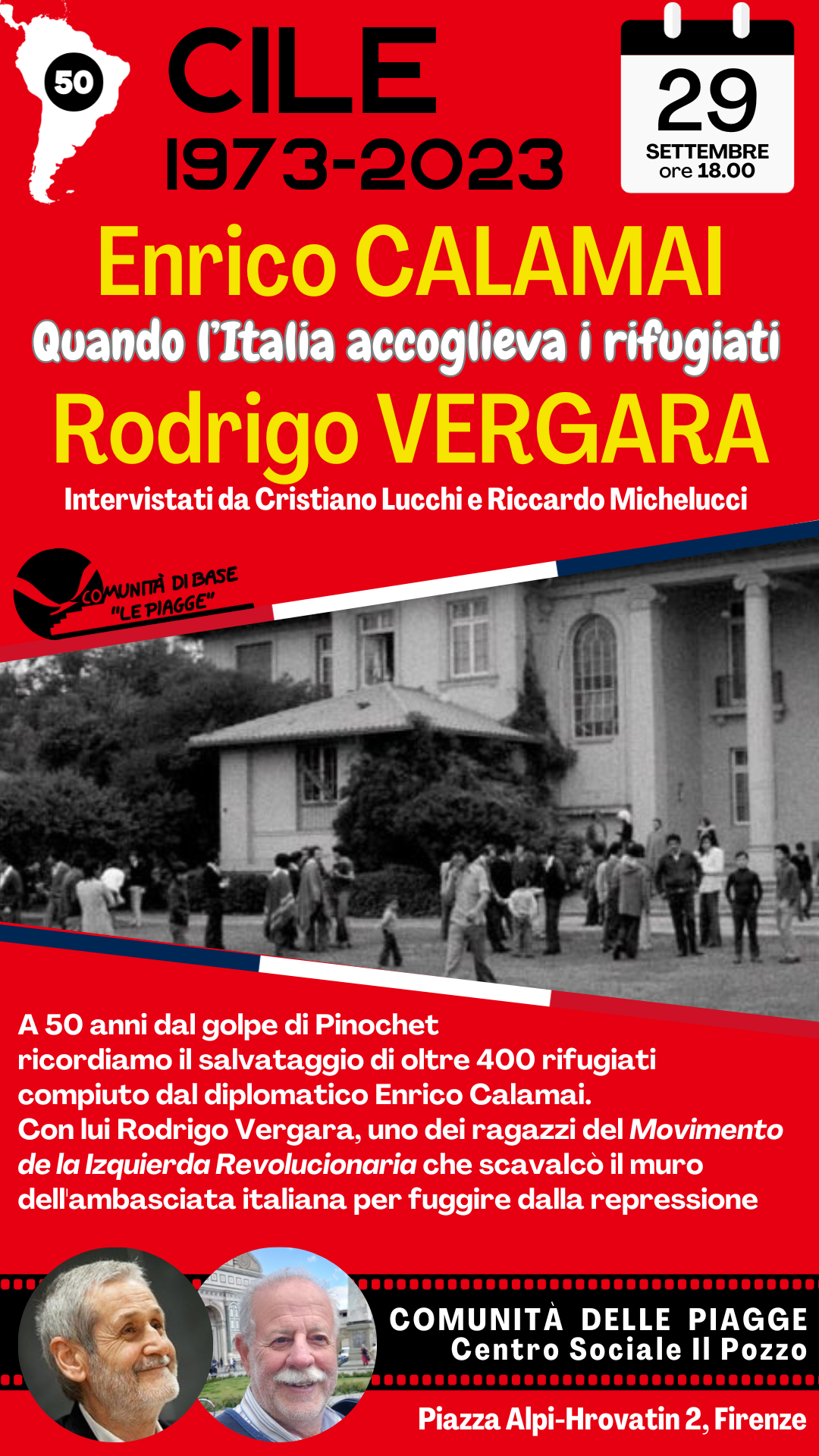 Enrico Calamai e Rodrigo Vergara alle Piagge. A 50 anni dal golpe in Cile “Quando l’Italia accoglieva i rifugiati”, il 29 settembre alle 18