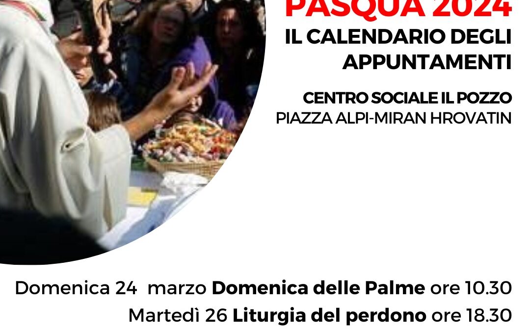 Il calendario degli appuntamenti pasquali