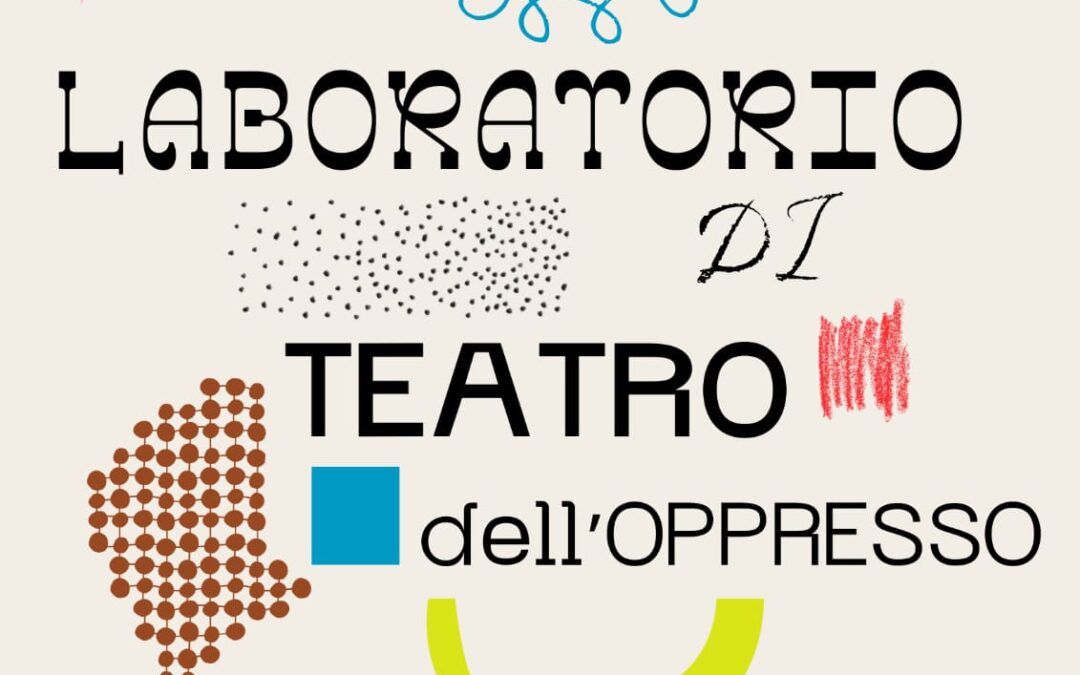 Teatro dell’Oppresso alle Piagge