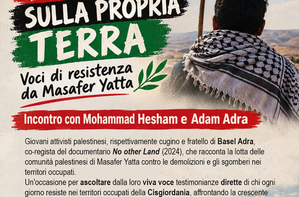 Restare sulla propria terra Voci di resistenza da Masafer Yatta